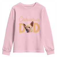 Proud Chihuahua Dad Youth Sweatshirt Ankle Biter Dog Lover