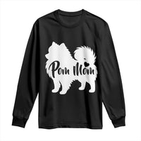 Proud Pom Mom Long Sleeve Shirt Pomeranian Dog Lover Gift