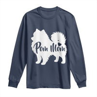 Proud Pom Mom Long Sleeve Shirt Pomeranian Dog Lover Gift