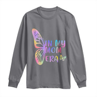 In My Mom Era Long Sleeve Shirt Colorful Butterfly Mothers Day Gift