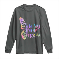 In My Mom Era Long Sleeve Shirt Colorful Butterfly Mothers Day Gift