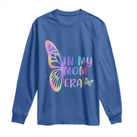 In My Mom Era Long Sleeve Shirt Colorful Butterfly Mothers Day Gift