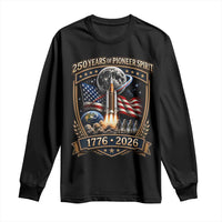 Astronaut 250 Years Of Pioneer Spirit Long Sleeve Shirt Patriotic Astronaut Graphic Gift