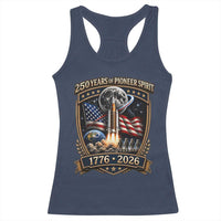 Astronaut 250 Years Of Pioneer Spirit Racerback Tank Top Patriotic Astronaut Graphic Gift