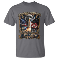 Astronaut 250 Years Of Pioneer Spirit T Shirt Patriotic Astronaut Graphic Gift
