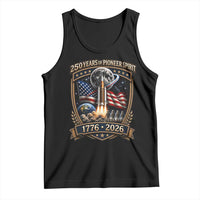 Astronaut 250 Years Of Pioneer Spirit Tank Top Patriotic Astronaut Graphic Gift