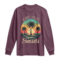 Vintage Always Chasing Sunsets Long Sleeve Shirt Hawaiian Tropical Beach Graphic