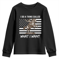 Patriotic Cowgirl Youth Sweatshirt I Do A Thing Called What I Want American Flag - Wonder Print Shop