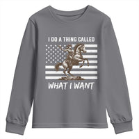 Patriotic Cowgirl Youth Sweatshirt I Do A Thing Called What I Want American Flag - Wonder Print Shop