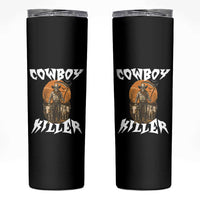 Cowboy Killer Halloween Skeleton Skinny Tumbler Gothic Western Art