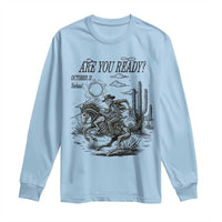 Halloween Skeleton Long Sleeve Shirt Are You Ready October 31 Rodeo Cowboy - Wonder Print Shop