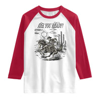 Halloween Skeleton Raglan Shirt Are You Ready October 31 Rodeo Cowboy - Wonder Print Shop