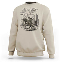 Halloween Skeleton Sweatshirt Are You Ready October 31 Rodeo Cowboy - Wonder Print Shop