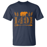 1491 Indigenous Peoples Day T Shirt Proud Native American Pride