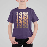 1491 Indigenous Peoples Day T Shirt For Kid Native American Heritage Pride