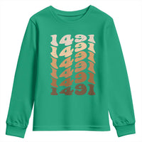 1491 Indigenous Peoples Day Youth Sweatshirt Native American Heritage Pride