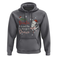 Funny Christmas Ballet Cat Lover Hoodie Dear Santa It Was Not Me - Wonder Print Shop