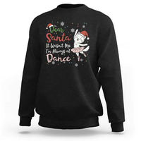 Funny Christmas Ballet Cat Lover Sweatshirt Dear Santa It Was Not Me - Wonder Print Shop