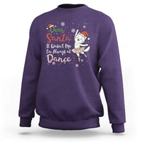 Funny Christmas Ballet Cat Lover Sweatshirt Dear Santa It Was Not Me - Wonder Print Shop