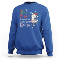 Funny Christmas Ballet Cat Lover Sweatshirt Dear Santa It Was Not Me - Wonder Print Shop