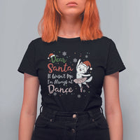 Funny Christmas Ballet Cat Lover T Shirt For Women Dear Santa It Was Not Me - Wonder Print Shop