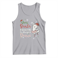 Funny Christmas Ballet Cat Lover Tank Top Dear Santa It Was Not Me - Wonder Print Shop