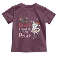 Funny Christmas Ballet Cat Lover Toddler T Shirt Dear Santa It Was Not Me - Wonder Print Shop