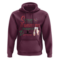 Funny Christmas Ballet Dancer Gift Hoodie Dear Santa It Was Not Me - Wonder Print Shop