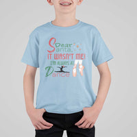 Funny Christmas Ballet Dancer Gift T Shirt For Kid Dear Santa It Was Not Me - Wonder Print Shop