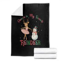 Christmas Ballet Reindeer Throw Blanket Dancer Is My Favorite Reindeer Gift - Wonder Print Shop