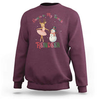 Christmas Ballet Reindeer Sweatshirt Dancer Is My Favorite Reindeer Gift - Wonder Print Shop