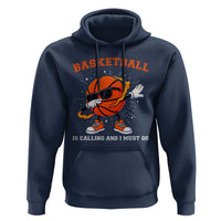 Funny Dabbing Basketball Is Calling And I Must Go Hoodie Gift For Player - Wonder Print Shop