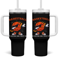 Funny Dabbing Basketball Is Calling And I Must Go Tumbler With Handle Gift For Player