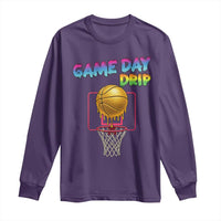 Game Day Drip Long Sleeve Shirt Funny Basketball Lover Street Style Design - Wonder Print Shop
