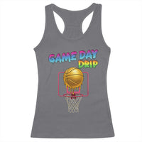 Game Day Drip Racerback Tank Top Funny Basketball Lover Street Style Design - Wonder Print Shop