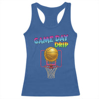 Game Day Drip Racerback Tank Top Funny Basketball Lover Street Style Design - Wonder Print Shop