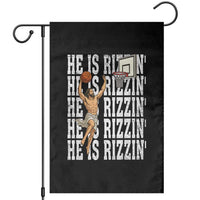 Christian Basketball Lover Garden Flag He Is Rizzin Funny Gift - Wonder Print Shop