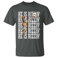 Christian Basketball Lover T Shirt He Is Rizzin Funny Gift - Wonder Print Shop