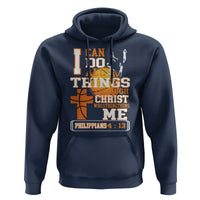 Christian Basketball Hoodie I Can Do All Things Through Christ Bible Verse - Wonder Print Shop