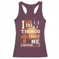 Christian Basketball Racerback Tank Top I Can Do All Things Through Christ Bible Verse - Wonder Print Shop