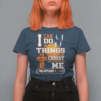 Christian Basketball T Shirt For Women I Can Do All Things Through Christ Bible Verse - Wonder Print Shop