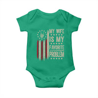 Funny My Wife Is My Favorite Problem Baby Onesie American Flag Husband Marriage Gift