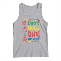 One Month Cannot Hold Our History Tank Top Black History Gift