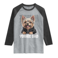 Proud Yorkshire Terrier Dad Raglan Shirt Fathers Day Dog Lover Gift