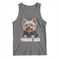 Proud Yorkshire Terrier Dad Tank Top Fathers Day Dog Lover Gift
