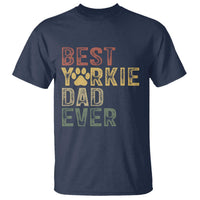 Best Yorkie Dad Ever T Shirt Retro Vintage Yorkshire Terrier Gift