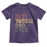 Best Yorkie Dad Ever Toddler T Shirt Retro Vintage Yorkshire Terrier Gift