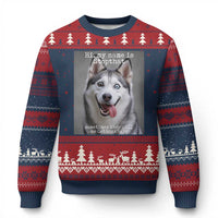 Funny Siberian Husky Meme Ugly Christmas Sweater My Name Is Stop That