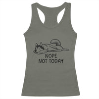 Nope Not Today Racerback Tank Top Funny Siberian Husky Lazy Mood