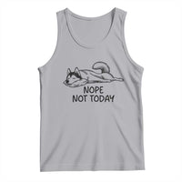 Nope Not Today Tank Top Funny Siberian Husky Lazy Mood